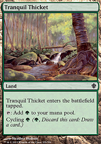 Tranquil Thicket - Commander 2013