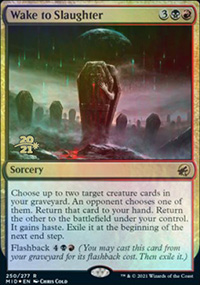 Wake to Slaughter - Prerelease Promos