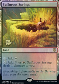 Sulfurous Springs - Prerelease Promos
