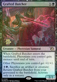 Grafted Butcher - Prerelease Promos