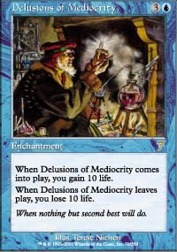 Delusions of Mediocrity - 7th Edition