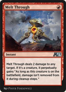 Melt Through - Alchemy: Exclusive Cards
