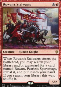 Rowan's Stalwarts - Throne of Eldraine
