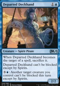 Departed Deckhand - Magic 2019
