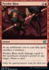 Pyrrhic Blast - The Brothers War