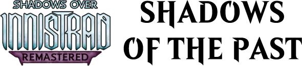 Shadows over Innistrad Remastered: Shadows of the Past logo