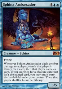 Sphinx Ambassador - Magic 2010