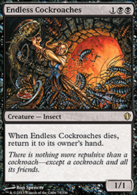 Endless Cockroaches - Commander 2013