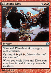 Slice and Dice - Commander 2013