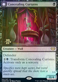 Concealing Curtains - Prerelease Promos