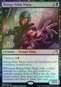 Biting-Palm Ninja - Prerelease Promos