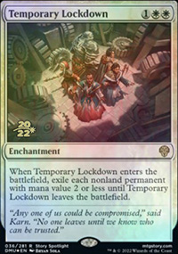 Temporary Lockdown - Prerelease Promos