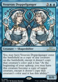 Vesuvan Doppelganger 1 - Magic 30th Anniversary Edition