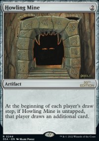 Howling Mine 1 - Magic 30th Anniversary Edition
