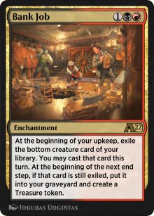 Bank Job - Alchemy: Exclusive Cards