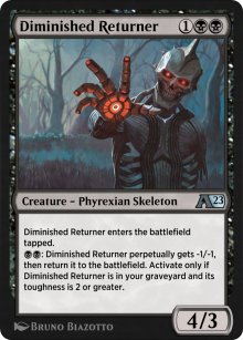 Diminished Returner - Alchemy: Exclusive Cards