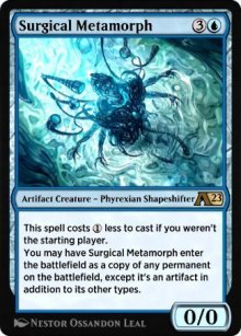 Surgical Metamorph - Alchemy: Exclusive Cards
