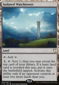 Isolated Watchtower - Commander 2018