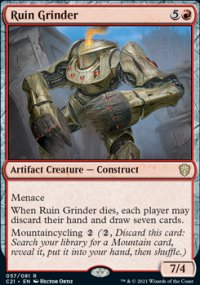 Ruin Grinder 1 - Commander 2021