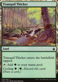 Tranquil Thicket - Commander Anthology