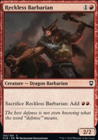 Reckless Barbarian - Commander Legends: Battle for Baldur's Gate