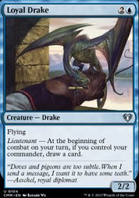 Loyal Drake - Commander Masters