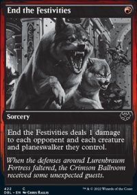 End the Festivities - Innistrad: Double Feature