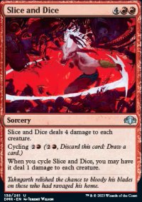 Slice and Dice - Dominaria Remastered