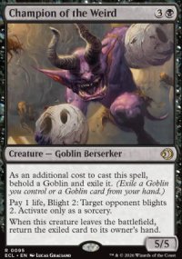 Champion of the Weird - Lorwyn Eclipsed