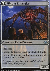 Fibrous Entangler - Eldritch Moon