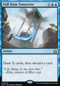 Pull from Tomorrow - Foundations: Commander