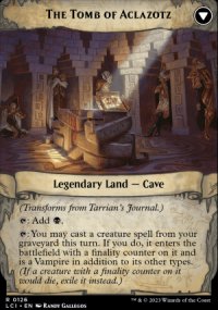 The Tomb of Aclazotz 1 - The Lost Caverns of Ixalan