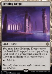 Echoing Deeps 1 - The Lost Caverns of Ixalan