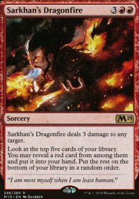 Sarkhan's Dragonfire - Magic 2019