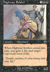 Highway Robber - Mercadian Masques