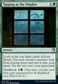 Tapping at the Window - Innistrad: Midnight Hunt
