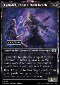 Tymaret, Chosen from Death 4 - Multiverse Legends