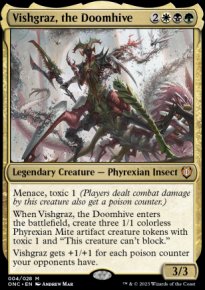 Vishgraz, the Doomhive 1 - Phyrexia: All Will Be One Commander Decks