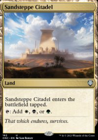 Sandsteppe Citadel - Phyrexia: All Will Be One Commander Decks
