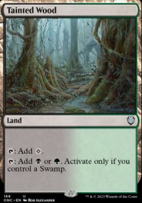 Tainted Wood - Phyrexia: All Will Be One Commander Decks