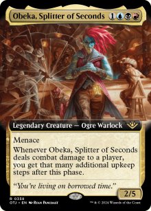 Obeka, Splitter of Seconds - 