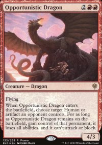 Opportunistic Dragon - Misc. Promos