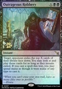 Outrageous Robbery - Prerelease Promos