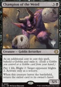 Champion of the Weird - Planeswalker symbol stamped promos