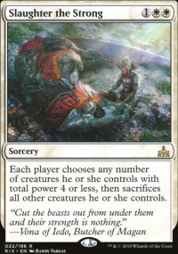 Slaughter the Strong - Rivals of Ixalan