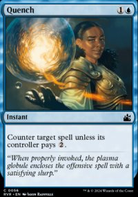 Quench - Ravnica Remastered