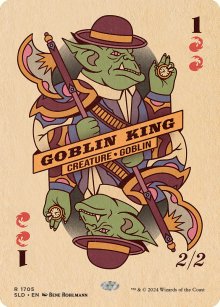 Goblin King - Secret Lair