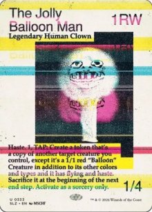 The Jolly Balloon Man - Secret Lair x MSCHF: The Zeta Set