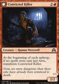 Convicted Killer - Shadows over Innistrad