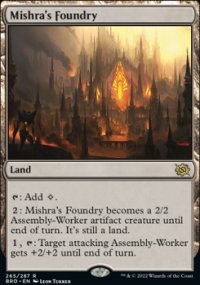 Mishra's Foundry 1 - The Brothers’ War